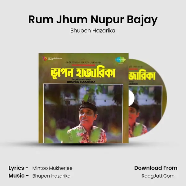 Rum Jhum Nupur Bajay MP3 Song by Bhupen Hazarika Cover