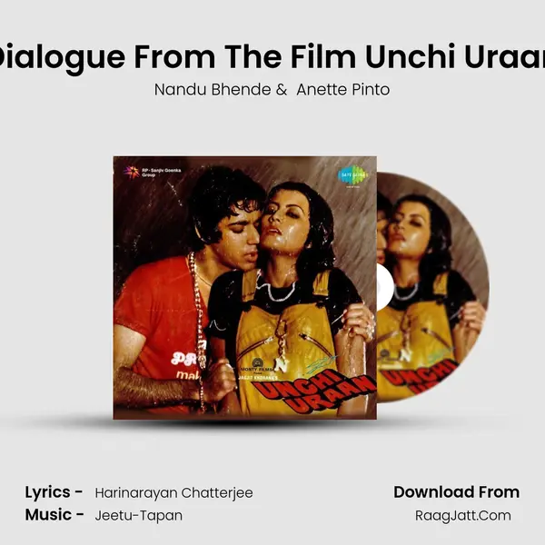 Dialogue From The Film Unchi Uraan MP3 Song by Nandu Bhende Cover