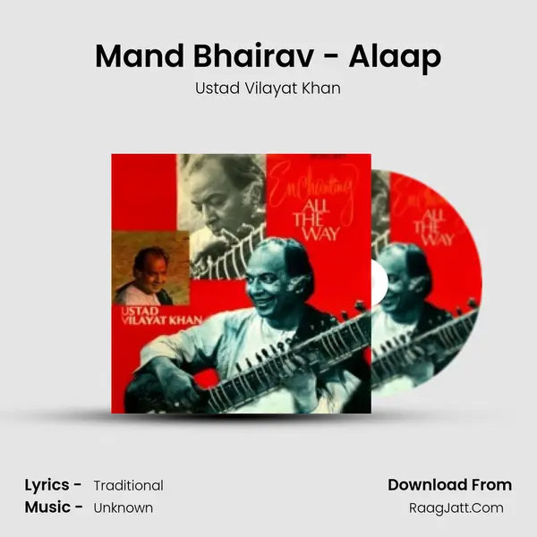 Mand Bhairav - Alaap MP3 Song by Ustad Vilayat Khan Cover