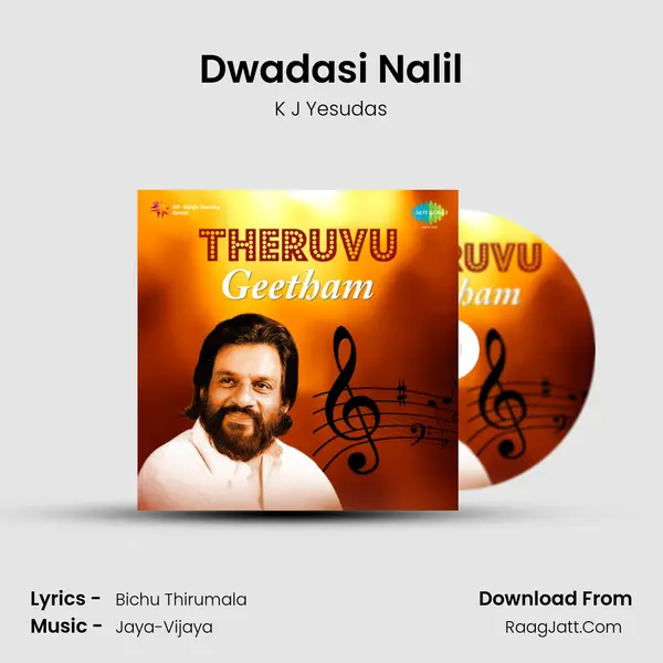 Dwadasi Nalil MP3 Song by K J Yesudas Cover