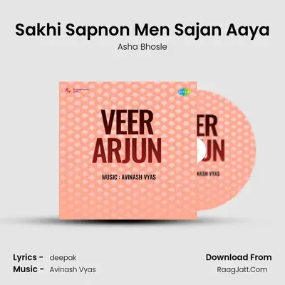 Sakhi Sapnon Men Sajan Aaya MP3 Song by Asha Bhosle Cover