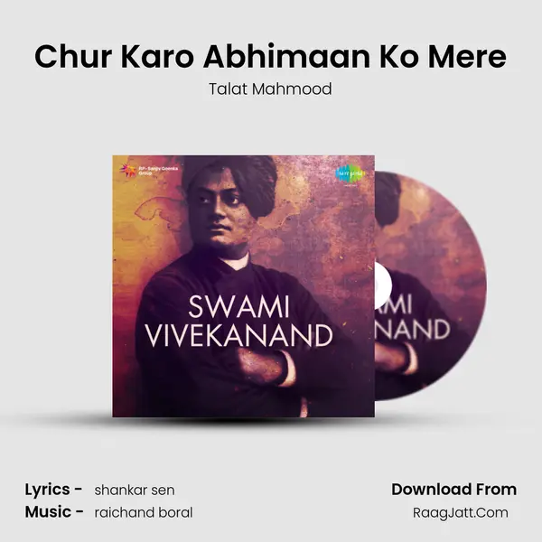 Chur Karo Abhimaan Ko Mere MP3 Song by Talat Mahmood Cover