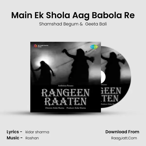 Main Ek Shola Aag Babola Re MP3 Song by Shamshad Begum Cover