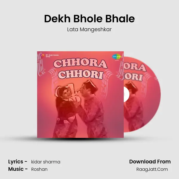 Dekh Bhole Bhale MP3 Song by Lata Mangeshkar Cover