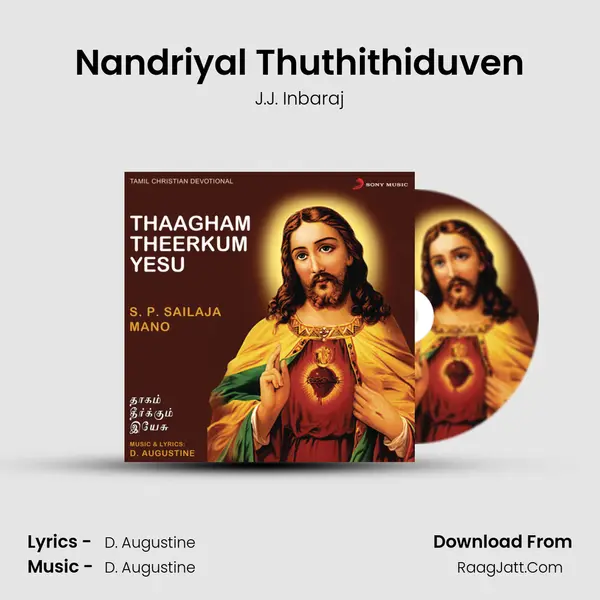 Nandriyal Thuthithiduven MP3 Song by J.J. Inbaraj Cover