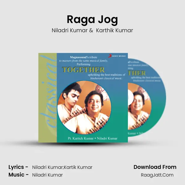 Raga Jog MP3 Song by Niladri Kumar Cover