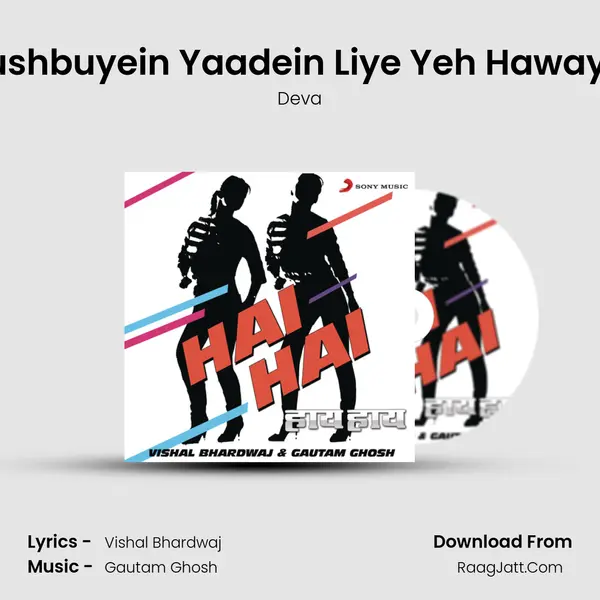 Khushbuyein Yaadein Liye Yeh Hawayein MP3 Song by Deva Cover