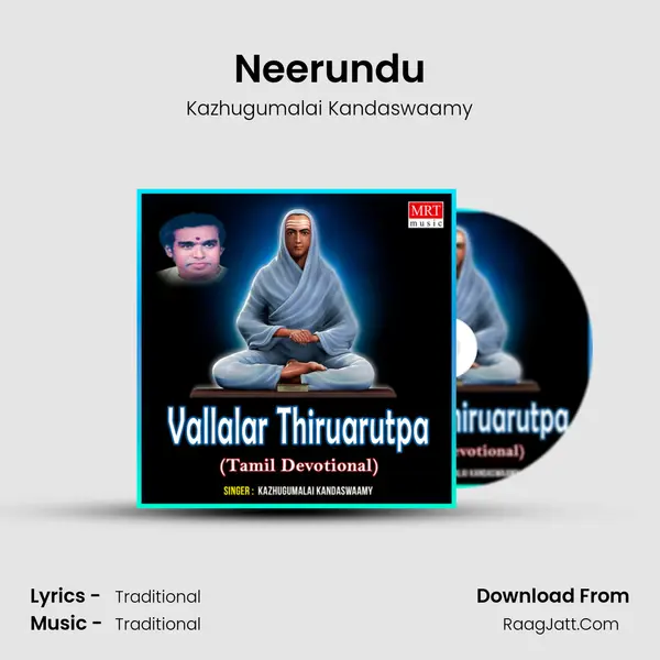 Neerundu MP3 Song by Kazhugumalai Kandaswaamy Cover