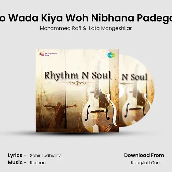 Jo Wada Kiya Woh Nibhana Padega (Happy) MP3 Song by Mohammed Rafi Cover