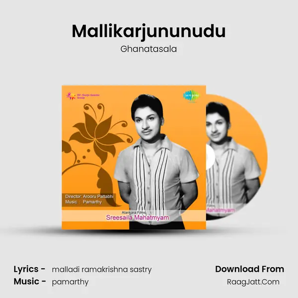 Mallikarjununudu MP3 Song by Ghanatasala Cover