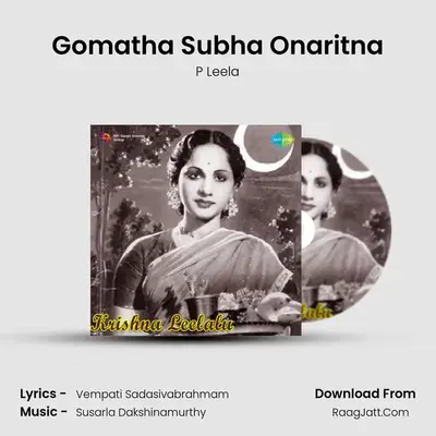 Gomatha Subha Onaritna MP3 Song by P Leela Cover