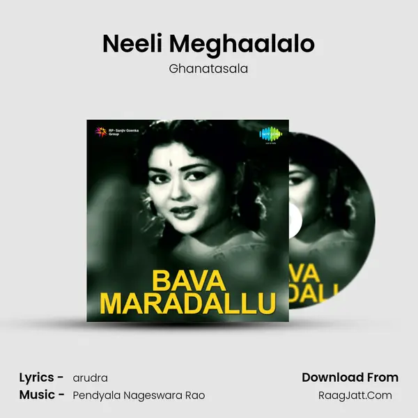 Neeli Meghaalalo MP3 Song by Ghanatasala Cover