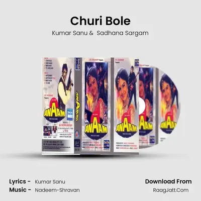 Churi Bole MP3 Song by Kumar Sanu Cover