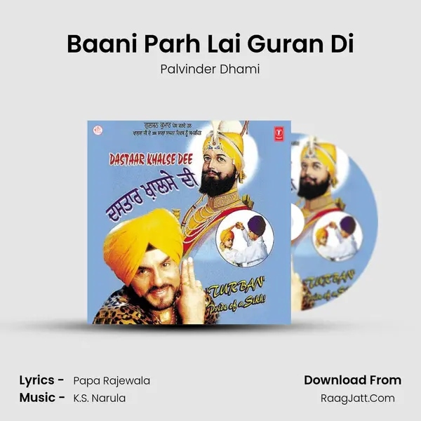 Baani Parh Lai Guran Di MP3 Song by Palvinder Dhami Cover