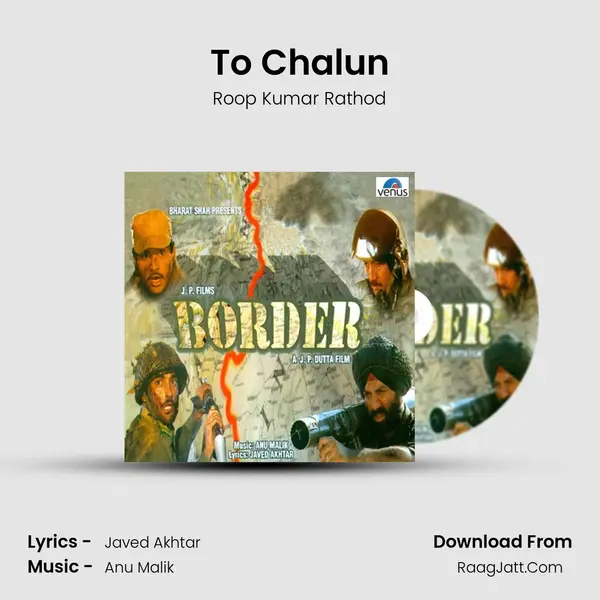 To Chalun MP3 Song by Roop Kumar Rathod Cover