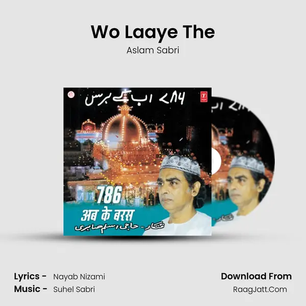 Wo Laaye The MP3 Song by Aslam Sabri Cover