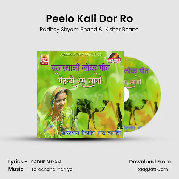Peelo Kali Dor Ro mp3 song