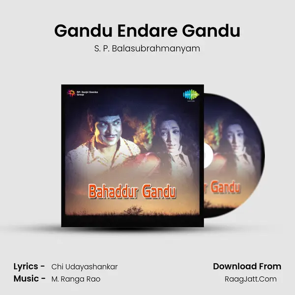 Gandu Endare Gandu MP3 Song by S. P. Balasubrahmanyam Cover