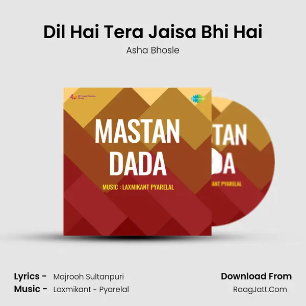 Dil Hai Tera Jaisa Bhi Hai MP3 Song by Asha Bhosle Cover