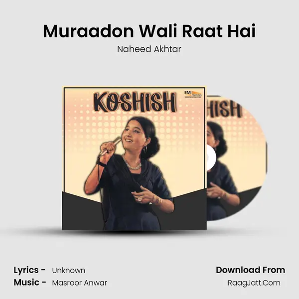Muraadon Wali Raat Hai MP3 Song by Naheed Akhtar Cover