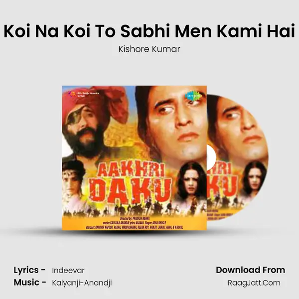 Koi Na Koi To Sabhi Men Kami Hai MP3 Song by Kishore Kumar Cover