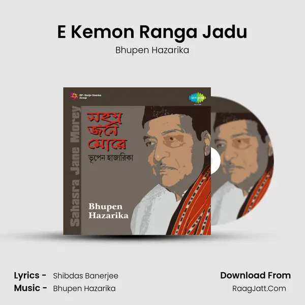 E Kemon Ranga Jadu MP3 Song by Bhupen Hazarika Cover
