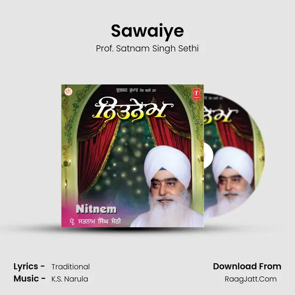 Sawaiye MP3 Song by Prof. Satnam Singh Sethi Cover