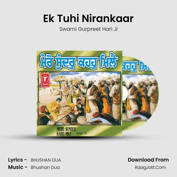Ek Tuhi Nirankaar MP3 Song by Swami Gurpreet Hari Ji Cover