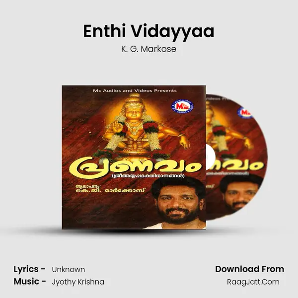 Enthi Vidayyaa MP3 Song by K. G. Markose Cover