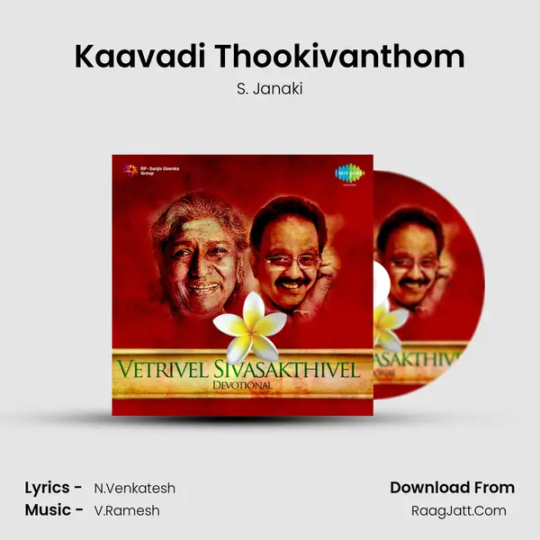 Kaavadi Thookivanthom MP3 Song by S. Janaki Cover
