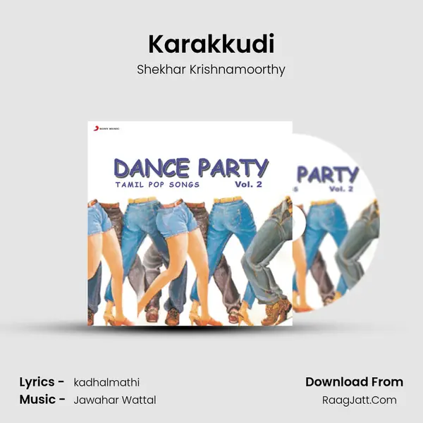 Karakkudi MP3 Song by Shekhar Krishnamoorthy Cover