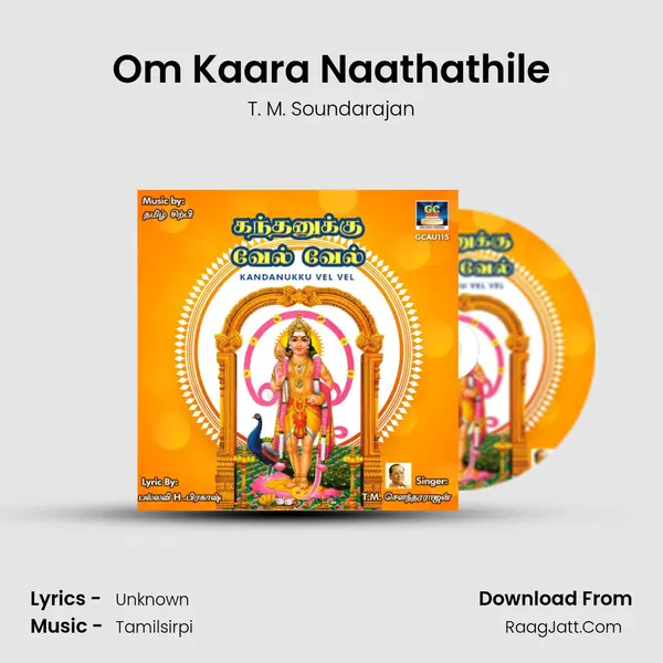Om Kaara Naathathile MP3 Song by T. M. Soundarajan Cover
