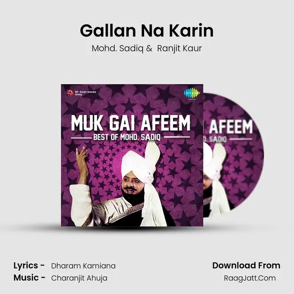 Gallan Na Karin MP3 Song by Mohd. Sadiq Cover