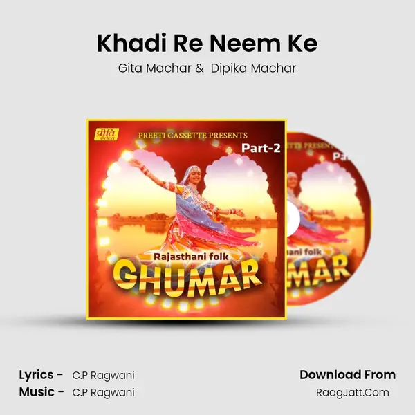 Khadi Re Neem Ke MP3 Song by Gita Machar Cover