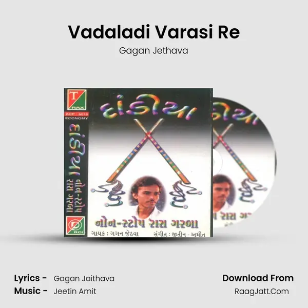 Vadaladi Varasi Re MP3 Song by Gagan Jethava Cover