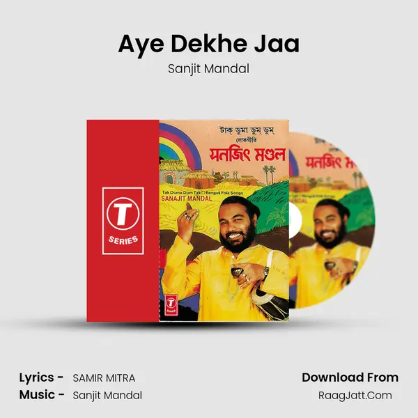 Aye Dekhe Jaa MP3 Song by Sanjit Mandal Cover