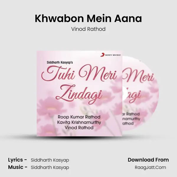 Khwabon Mein Aana MP3 Song by Vinod Rathod Cover