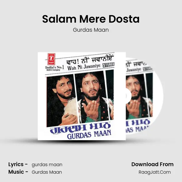 Salam Mere Dosta MP3 Song by Gurdas Maan Cover