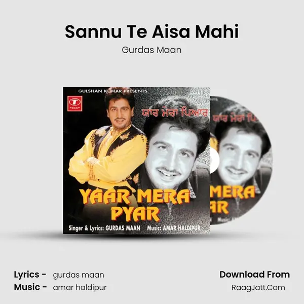 Sannu Te Aisa Mahi MP3 Song by Gurdas Maan Cover