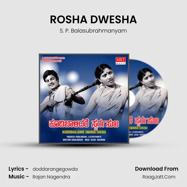 ROSHA DWESHA MP3 Song by S. P. Balasubrahmanyam Cover