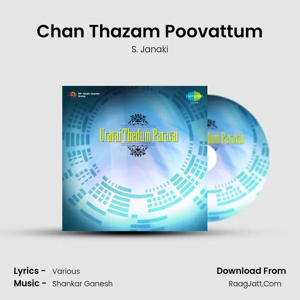 Chan Thazam Poovattum MP3 Song by S. Janaki Cover