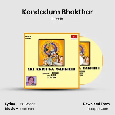 Kondadum Bhakthar MP3 Song by P Leela Cover