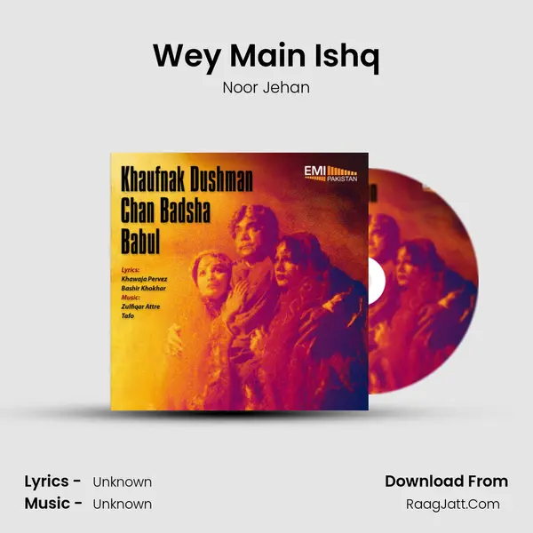 Wey Main Ishq MP3 Song by Noor Jehan Cover