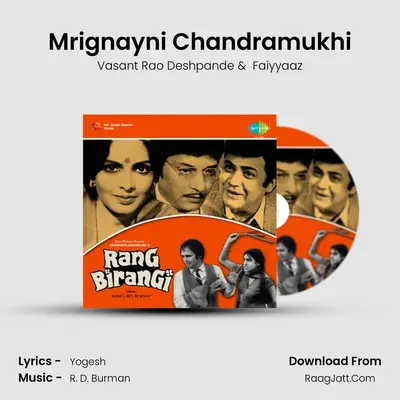 Mrignayni Chandramukhi mp3 song