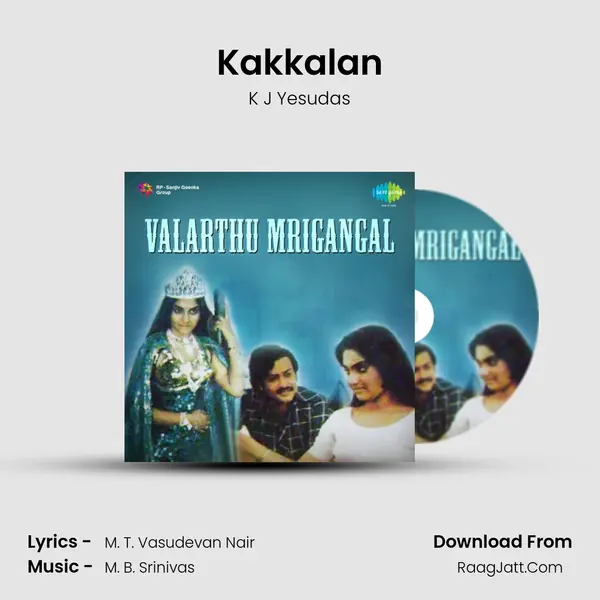 Kakkalan MP3 Song by K J Yesudas Cover