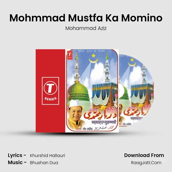 Mohmmad Mustfa Ka Momino MP3 Song by Mohammad Aziz Cover