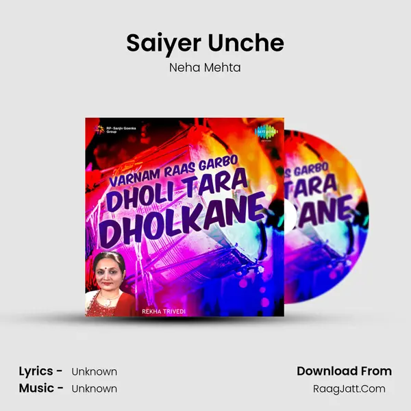 Saiyer Unche MP3 Song by Neha Mehta Cover
