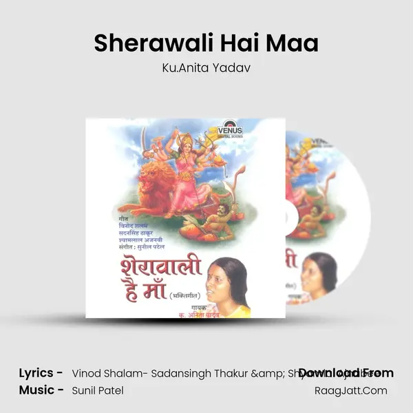 Sherawali Hai Maa mp3 song