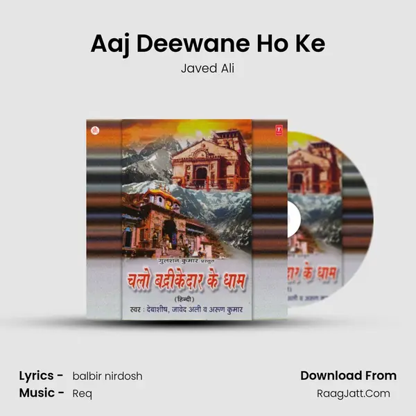 Aaj Deewane Ho Ke MP3 Song by Javed Ali Cover