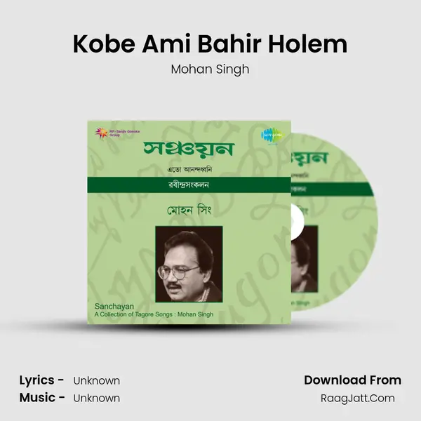 Kobe Ami Bahir Holem MP3 Song by Mohan Singh Cover